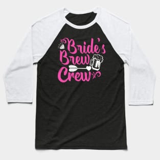 Brides Brew-Crew Bachelorette Party Fun Baseball T-Shirt